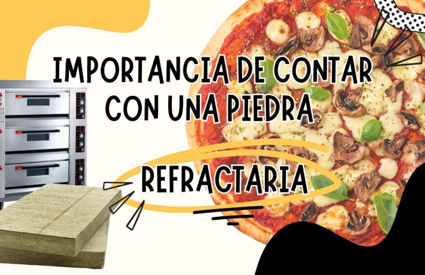 Ventajas de utilizar una piedra refractaria