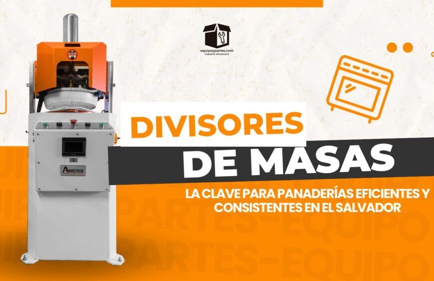 Divisores de Masa en El Salvador: Precisión y Rapidez en la Producción
