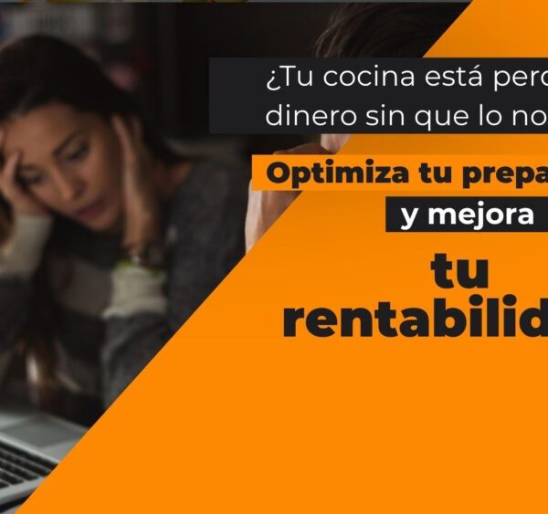 ¿Tu cocina está perdiendo dinero sin que lo notes? El error silencioso en muchos negocios gastronómicos  