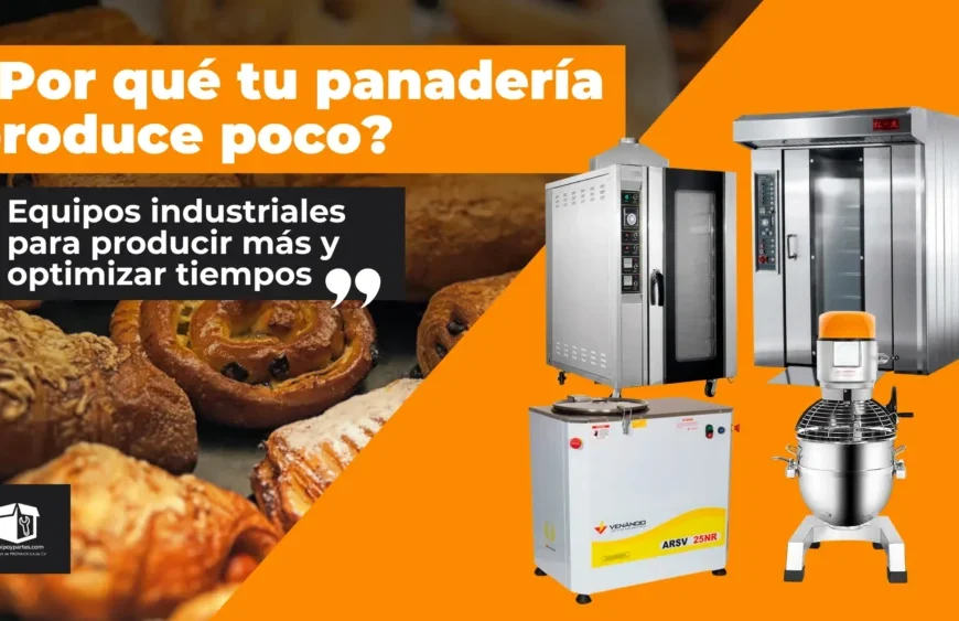¿Por qué tu panadería produce poco aunque trabajes todo el día?  
