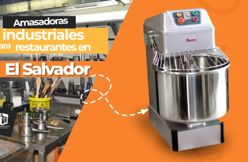 Amasadora industrial vs amasado manual: ¿cuál es más rentable para una panadería en El Salvador? 